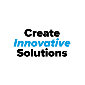 Create Innovative Solutions